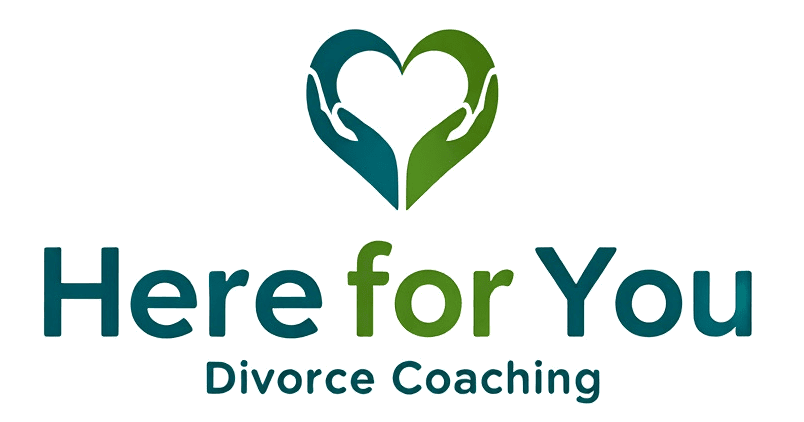 Here for you Divorce Coaching